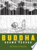 Buddha: Volume 4: The Forest of Uruvela
