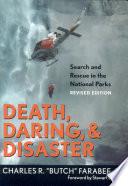 Death, Daring, and Disaster image