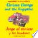 Jorge el curioso y los bomberos/ Curious George and the Firefighters (bilingual edition)