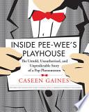 Inside Pee-Wee's Playhouse