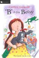 "B" Is for Betsy