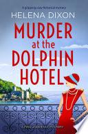 Murder at the Dolphin Hotel