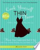 Cook Yourself Thin Faster