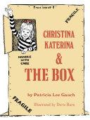 Christina Katerina & the Box