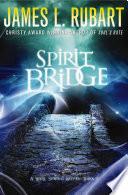 Spirit Bridge
