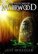 The Wretched of Muirwood image