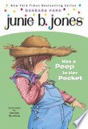 Junie B. Jones #15: Junie B. Jones Has a Peep in Her Pocket image