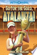 Myth-O-Mania: Go for the Gold, Atalanta!