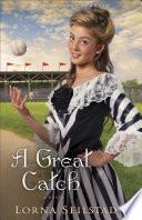 A Great Catch (Lake Manawa Summers Book #2)