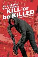 Kill or Be Killed Deluxe Edition image