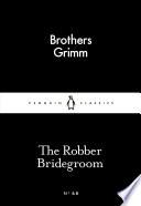 The Robber Bridegroom