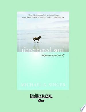 The Untethered Soul (EasyRead Super Large 20pt Edition)