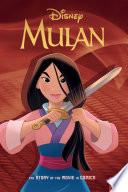 Disney Mulan: The Story of the Movie in Comics