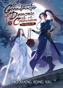 Grandmaster of Demonic Cultivation: Mo Dao Zu Shi (Novel) Vol. 1 image