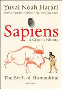Sapiens: A Graphic History: The Birth of Humankind (Vol. 1) image