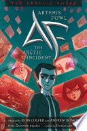 Artemis Fowl: The Arctic Incident Graphic Novel
