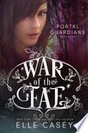 War of the Fae: Book 7 (Portal Guardians)