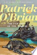 The Far Side of the World (Vol. Book 10) (Aubrey/Maturin Novels)