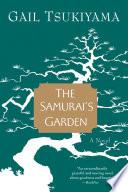 The Samurai's Garden