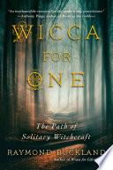 Wicca for One