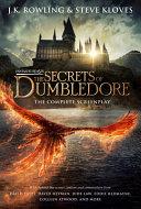 Fantastic Beasts: The Secrets of Dumbledore - The Complete Screenplay (Fantastic Beasts, Book 3) image