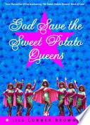God Save the Sweet Potato Queens image