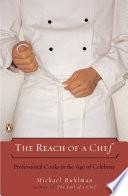 The Reach of a Chef
