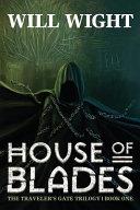 House of Blades