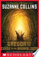 Gregor and the Curse of the Warmbloods (The Underland Chronicles #3) image