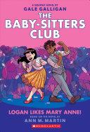 Logan Likes Mary Anne! (the Baby-Sitters Club Graphic Novel #8) image