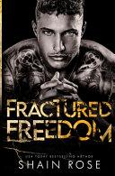 Fractured Freedom image