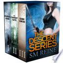The Descent Series Collection, Books 1-3: Death's Hand, The Darkest Gate, and Dark Union