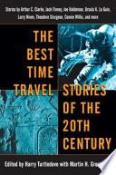 The Best Time Travel Stories of the 20th Century