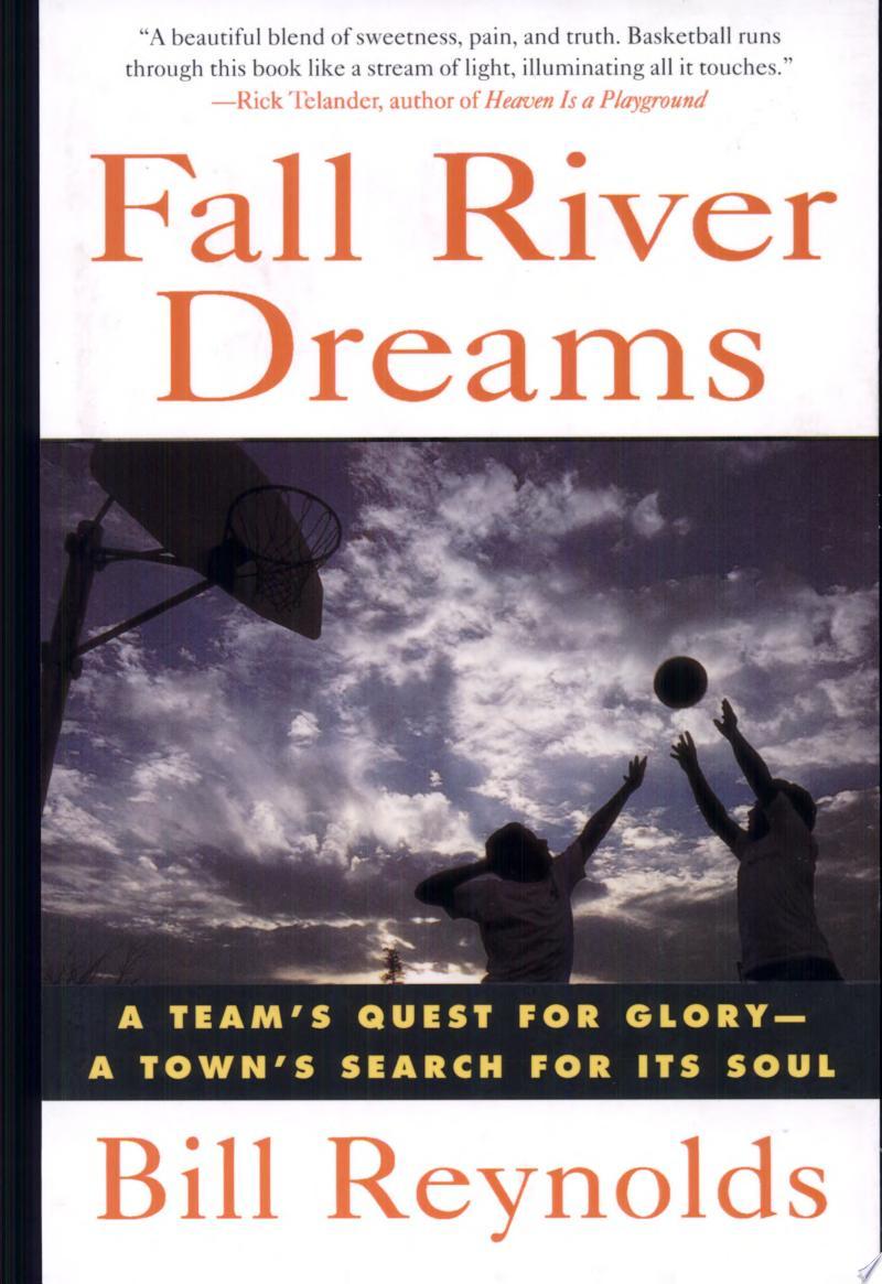 Fall River Dreams