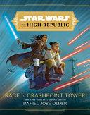 Star Wars the High Republic Middle Grade Novel #2