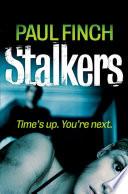 Stalkers (Detective Mark Heckenburg, Book 1)