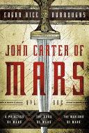 John Carter of Mars: Vol. 1