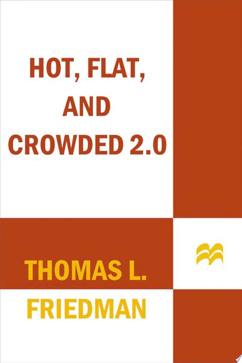 Hot, Flat, and Crowded 2.0