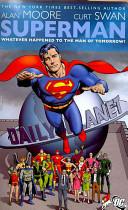 Superman: Whatever Happened to the Man of Tomorrow