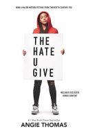 The Hate U Give Movie Tie-in Edition image