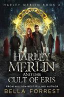 Harley Merlin 6: Harley Merlin and the Cult of Eris image