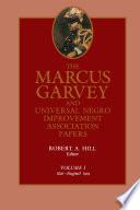 The Marcus Garvey and Universal Negro Improvement Association Papers, Vol. I image