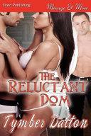 The Reluctant Dom