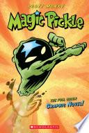 Magic Pickle Graphic Novel