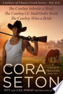 The Cowboys of Chance Creek Vol 0 - 2