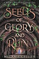 Seeds of Glory and Ruin image
