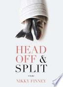 Head Off & Split