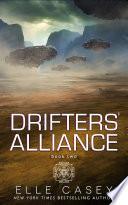Drifters' Alliance, Book 2