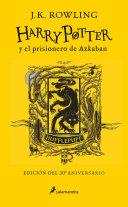 Harry Potter y el prisionero de Azkaban. Edición Hufflepuff / Harry Potter and the Prisoner of Azkaban. Hufflepuff Edition image