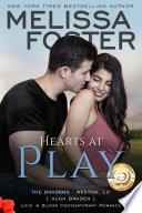 Hearts at Play (The Bradens #6) Love in Bloom Contemporary Romance